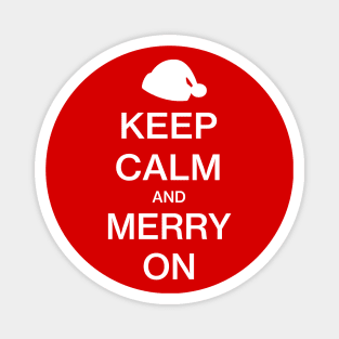 Keep Calm and Merry On - Christmas Magnet